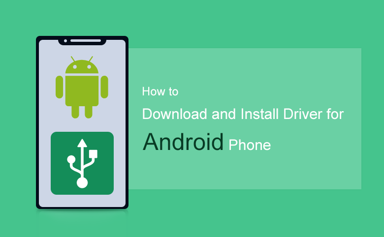 android phone driver for windows 7 free download