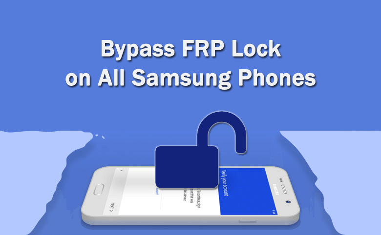 bypass FRP lock on Samsung phone