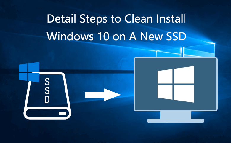 Detail to Clean Install Windows on New