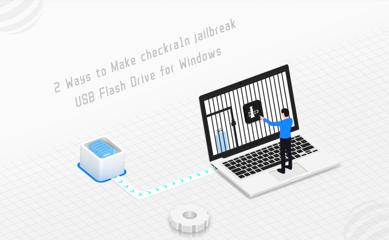 make checkra1n jailbreak usb flash drive for windows