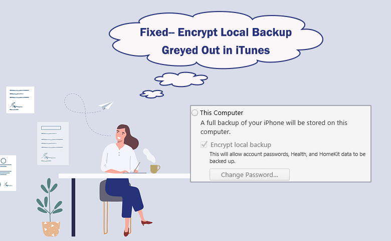 fixed encrypt local backup option greyed out in iTunes