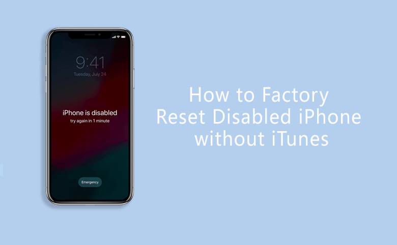 factory rest disabled iPhone