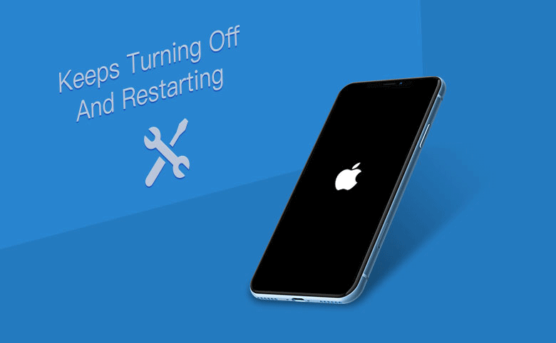 fix iPhone keeps turning off and restarting
