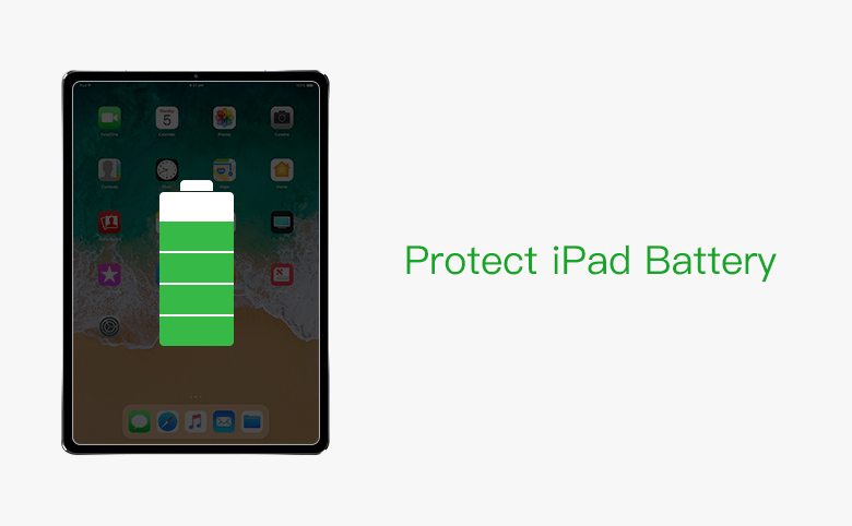 protect ipad battery