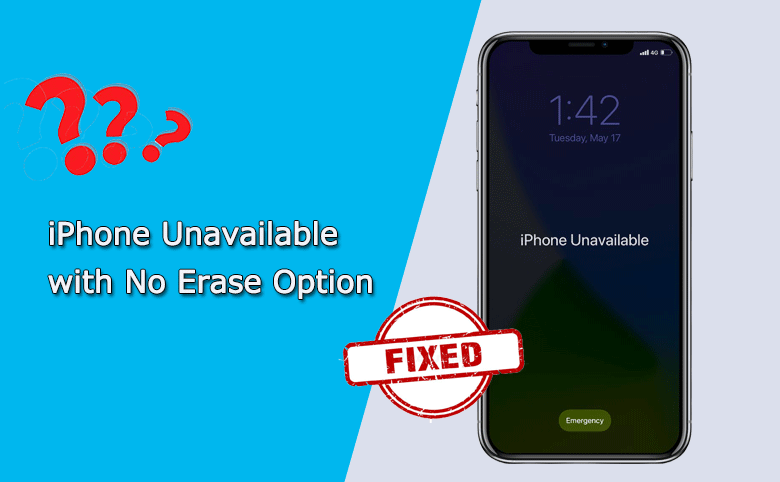 solved iPhone unavailable with no erase option