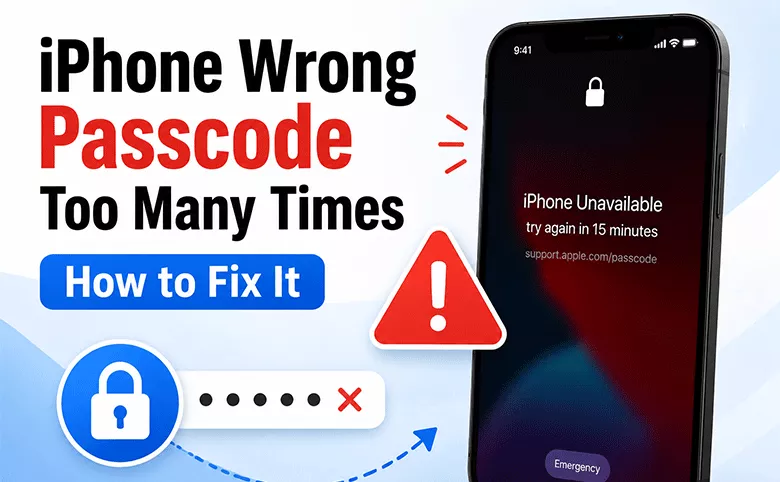 Fixed iPhone wrong passcode too many times attempt