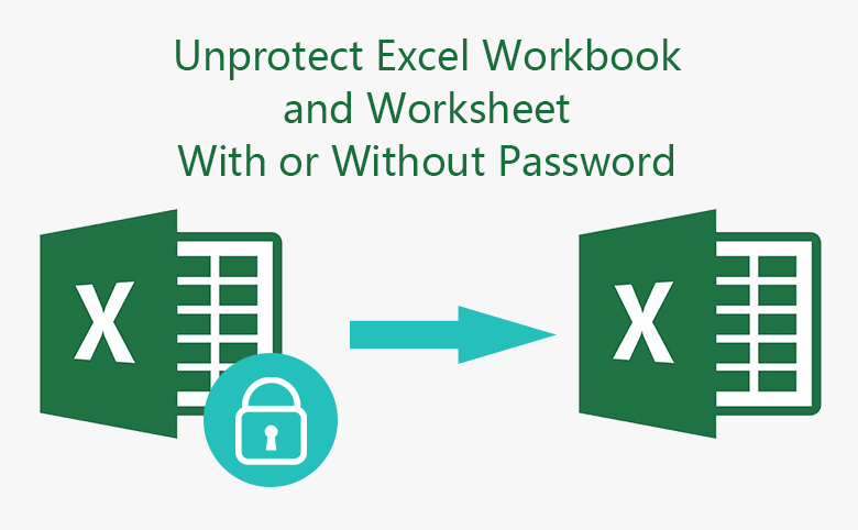 how-to-unprotect-excel-workbook-and-worksheet-with-or-without-password