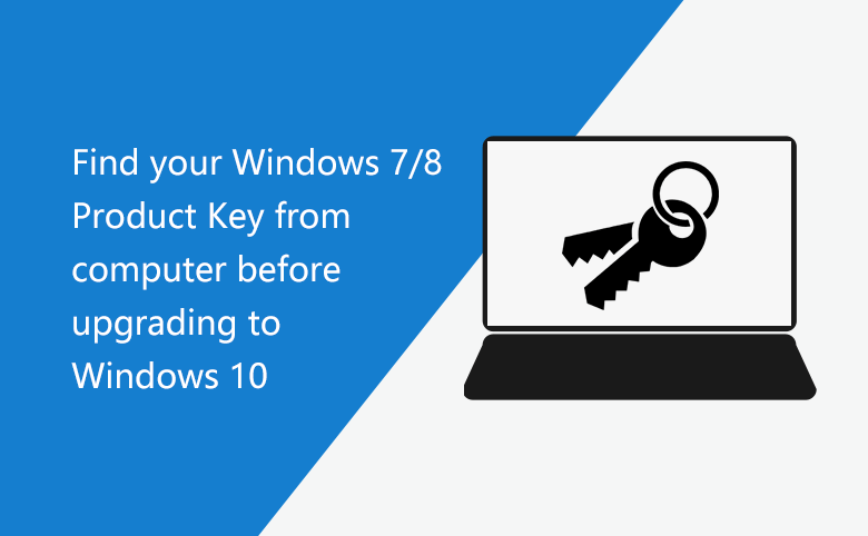 How to Find Your Product Key After Upgrading to Windows 10