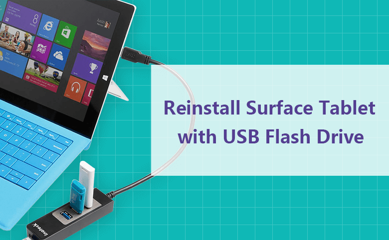How Reinstall Surface Tablet with USB Flash Drive
