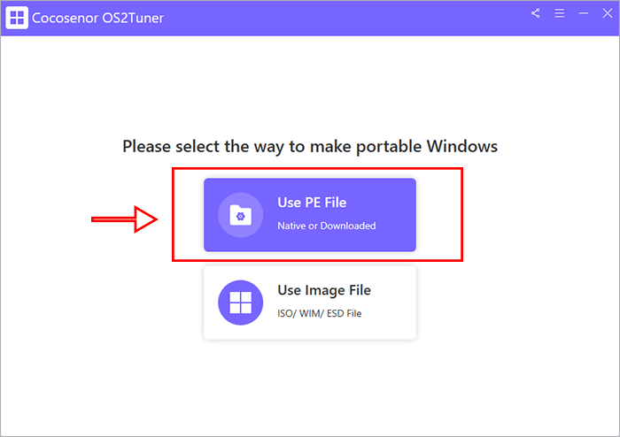 choose Use PE File option