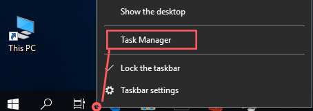 open Task Manager on Windows 10