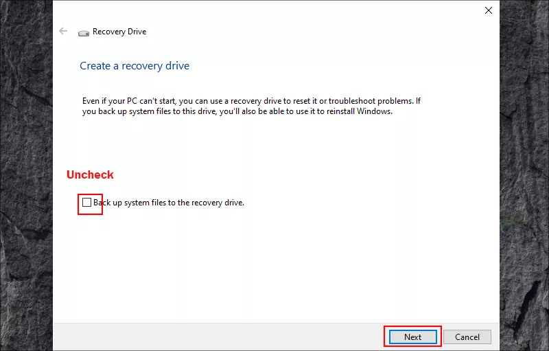 uncheck Back up system files to the recovery drive option