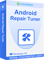 Cocosenor Android Repair Tuner